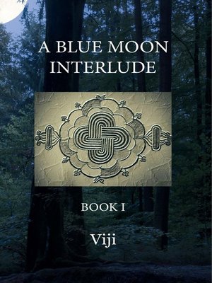 cover image of A Blue Moon Interlude